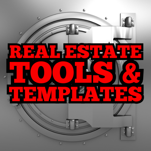 Real Estate Tools & Templates