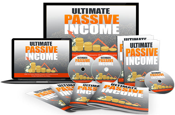 Ultimate Passive Income Upgrade Package